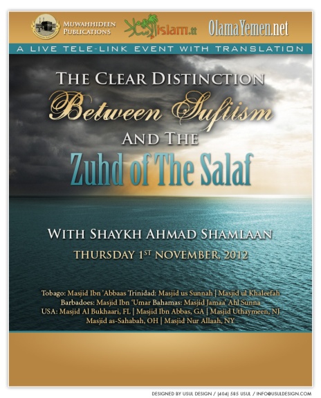 The Clear Distinction Between Sufism and The Zuhd of The Salaf by Shaykh Ahmad ibn Ahmad Shamlaan