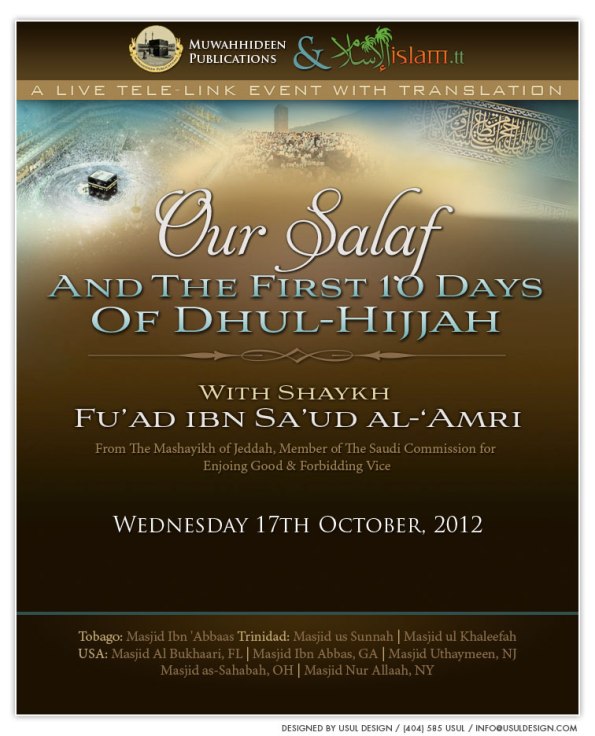 Our Salaf and The First 10 Days of Dhul-Hijjah by Shaykh Fuad al-Amri